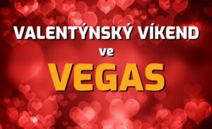 Valentýnský víkend ve Vegas – bonusy, free spiny, kolo štěstí
