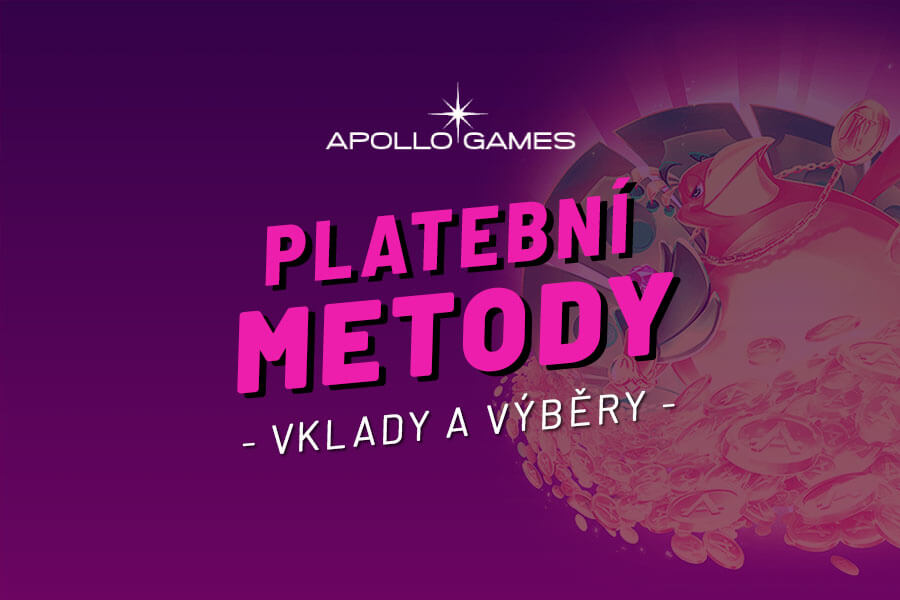 Apollo vklady a výběry