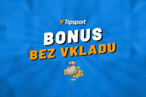 Tipsport casino bonus bez vkladu za registraci – Berte 300 Kč zdarma