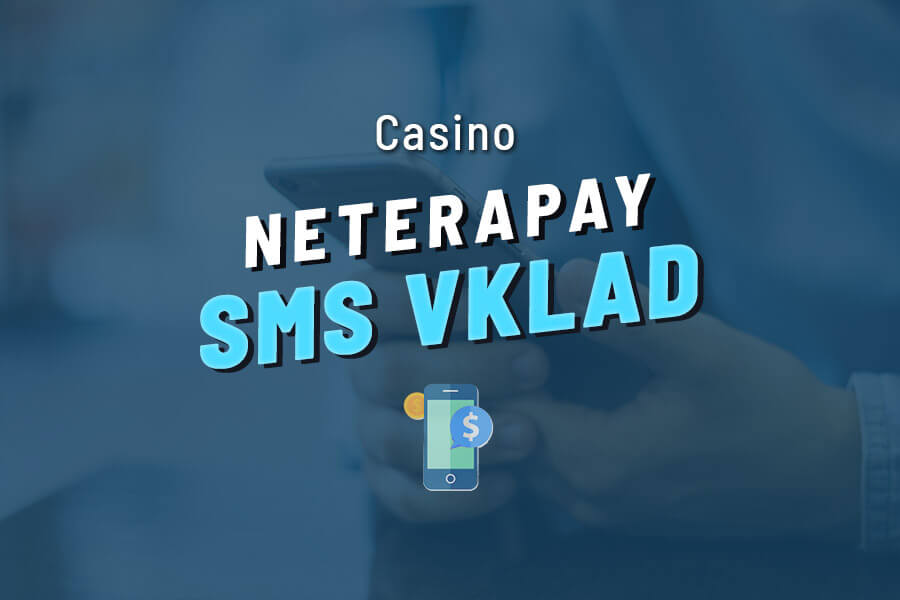 Neterapay casino SMS vklad