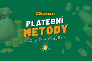 Chance platební metody 2026 – Vklady a výběry s návody