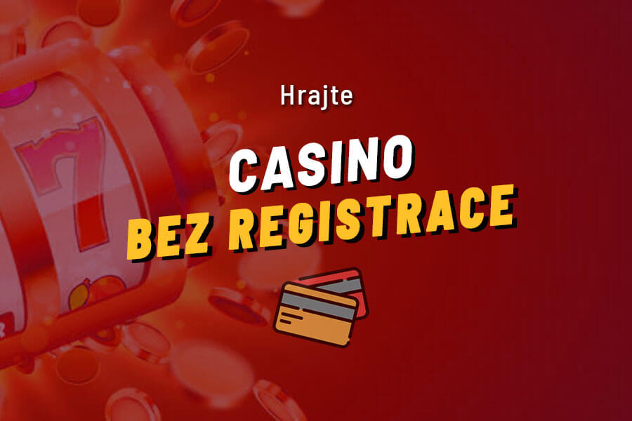 Casino bez registrace