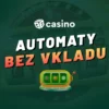 Automaty za peníze bez vkladu 2026 – Dopřejte si šanci na výhru ještě dnes