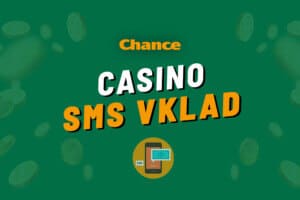 Chance SMS vklad 2026 – Návod na vklad přes mobil krok za krokem