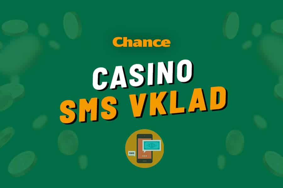 Chance SMS vklad