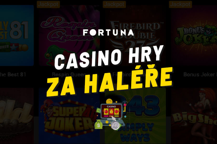 Fortuna hry za haléře