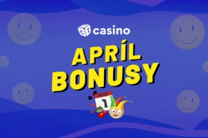 Apríl casino bonusy 2025 – Oslavte Aprílový den s free spiny zdarma!