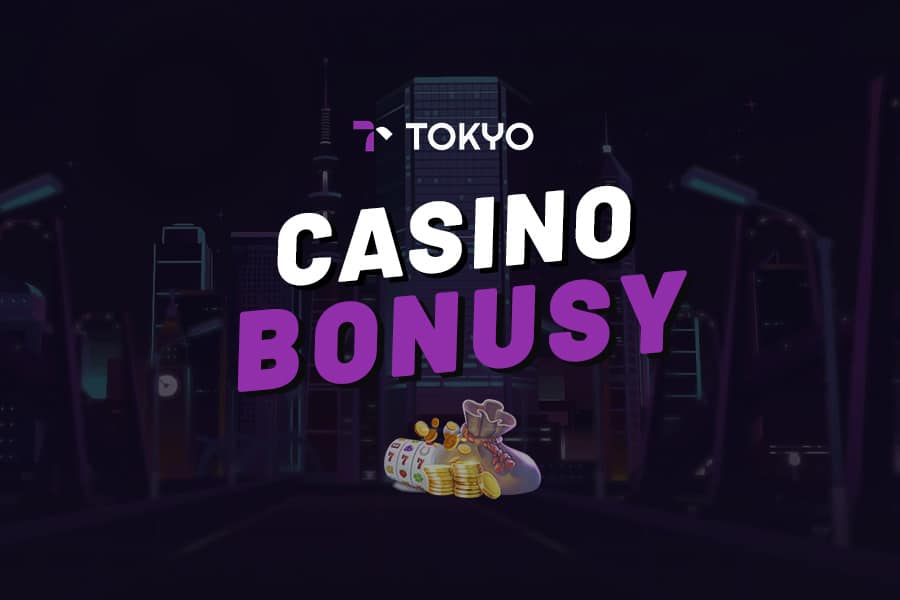 Tokyo casino bonus