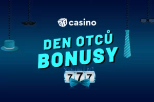 Den otců casino bonus 2024 – Využijte speciální casino bonusy ke Dni otců