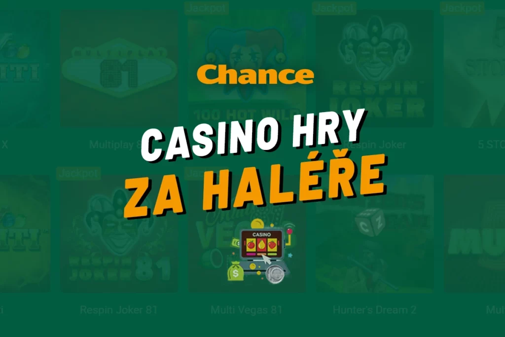 Chance casino hry za haléře