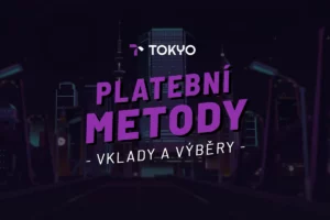 Tokyo casino platební metody – Návody na vklady a výběry