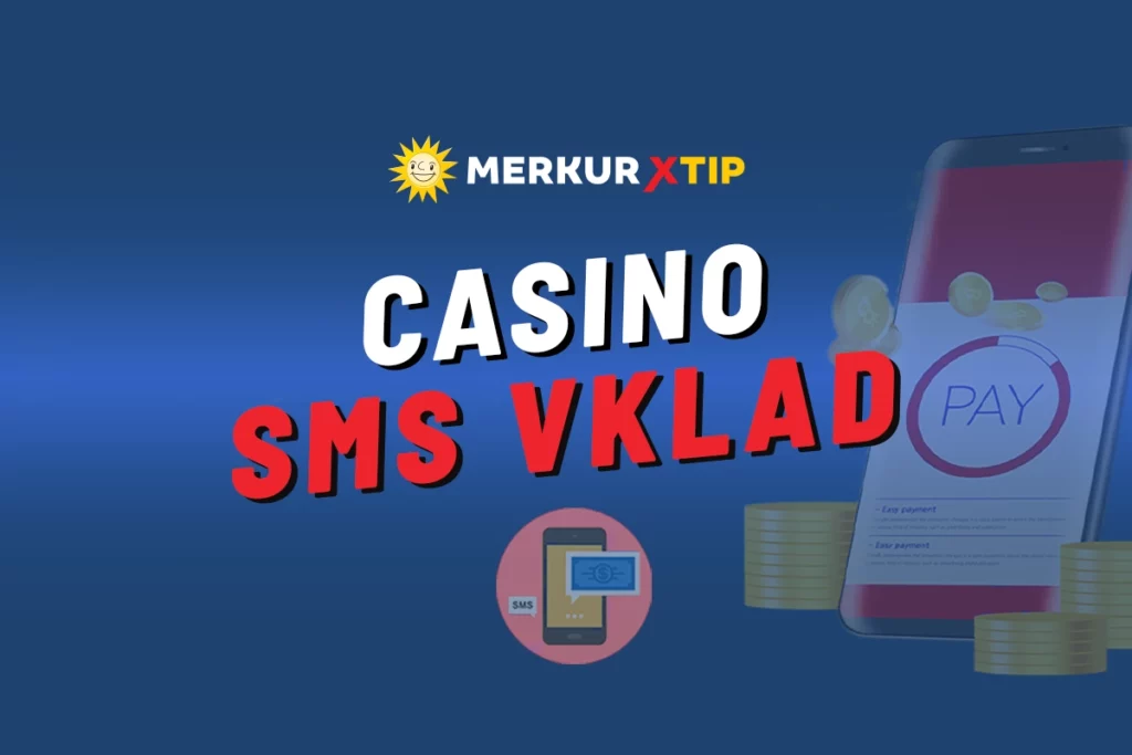 MerkurxTip casino SMS vklad