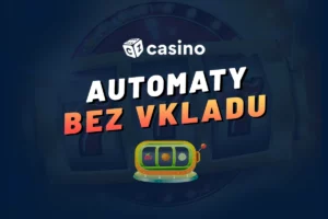 Automaty bonus za registraci bez vkladu – Hrajte oblíbené sloty bez rizika!
