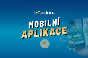 eCasino aplikace 2026 – Jak stáhnout apku do mobilu