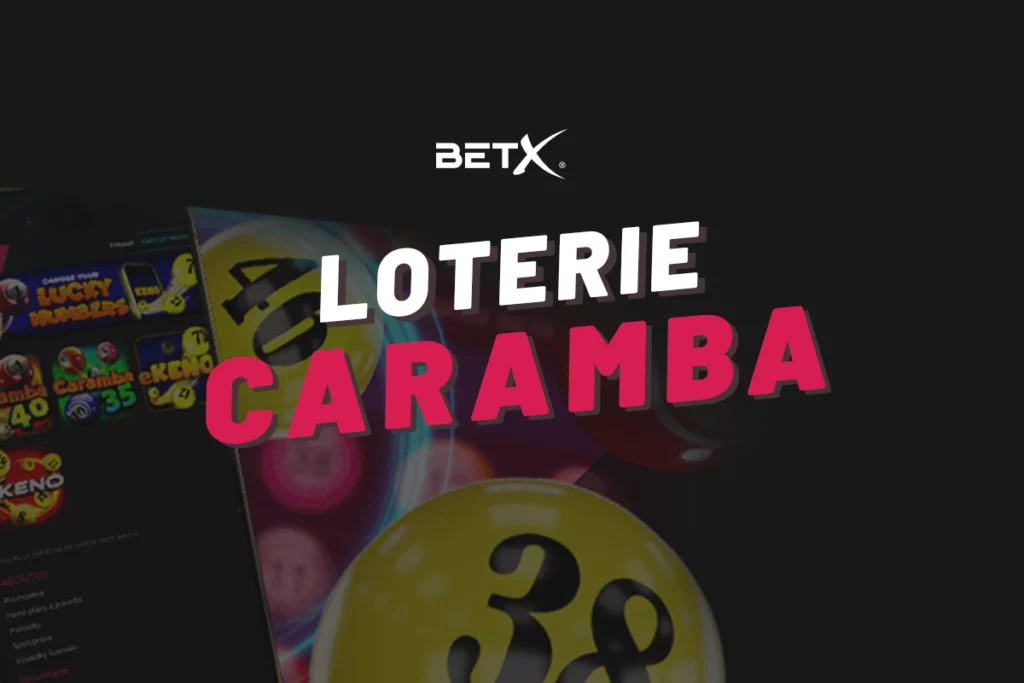 BetX Caramba loterie