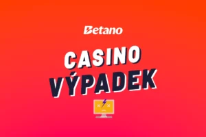 Betano výpadek 2026 – Jak vyřešit problémy, když Betano nefunguje