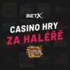 BETX casino hry za haléře 2026 – Výherní automaty za nízké sázky