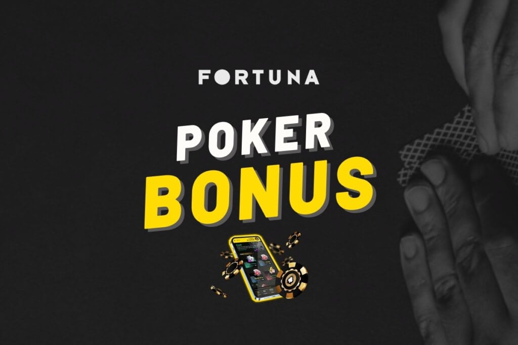 Fortuna poker bonus