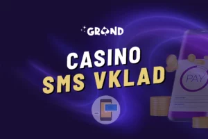 Grandwin SMS vklad 2026 – Jak provést rychlý vklad přes mobil