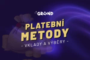 Grandwin platební metody 2026 – Vklady a výběry snadno s návody!