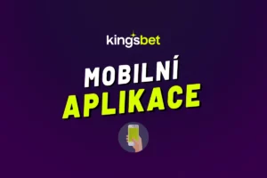 Kingsbet aplikace 2026 – Jak stáhnout mobilní aplikaci pro Android a iOS