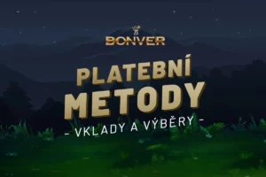 Bonver platební metody 2026 – Jak na vklad a výběr peněz