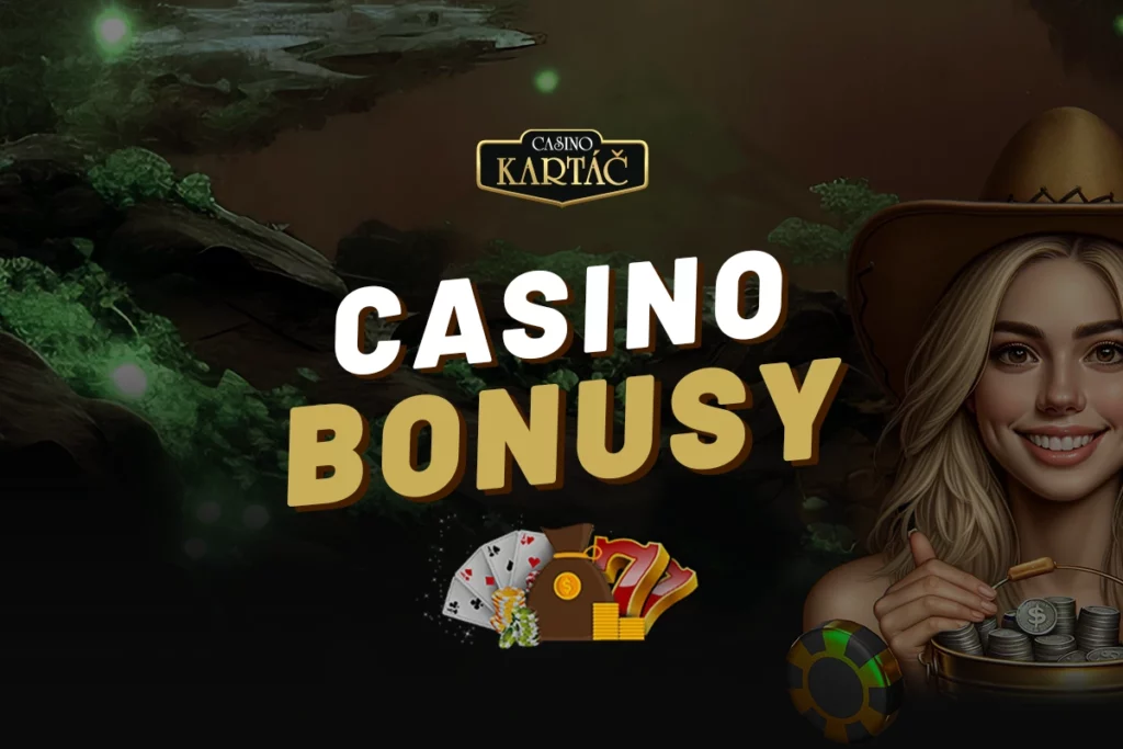 Kartáč casino bonus