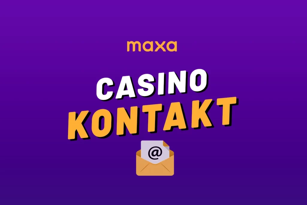 Maxa casino kontakt