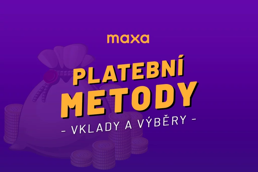 Maxa platební metody
