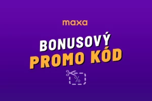 Maxa (Korunka) promo kód 2026 – Akční kódy na bonusy zdarma