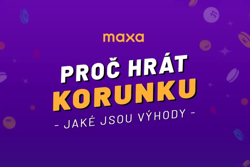 Proč hrát Maxa loterii