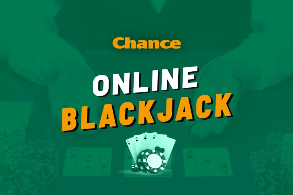 Chance blackjack online