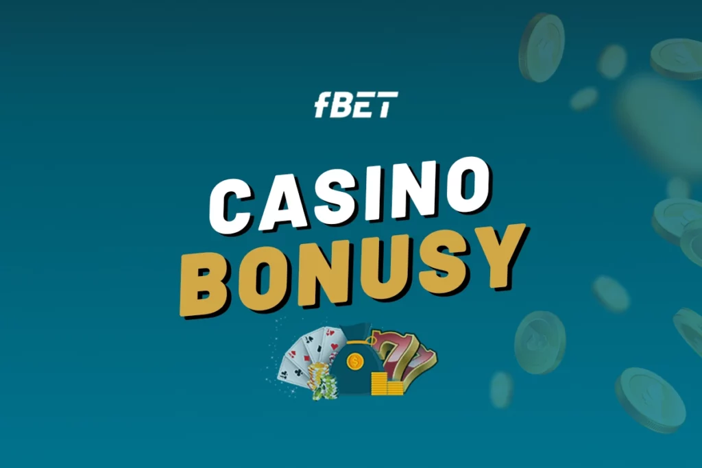 FBet casino bonusy