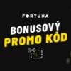 Fortuna promo kód 2026 – Berte všechny skvělé Fortuna bonusy!