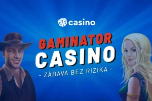 Gaminator aneb zábava bez rizika –  Hrajte automaty zdarma a získejte skvělé bonusy!