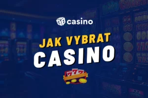 Jak vybrat online casino v roce 2026 – Nejlepší tipy nejen pro začátečníky