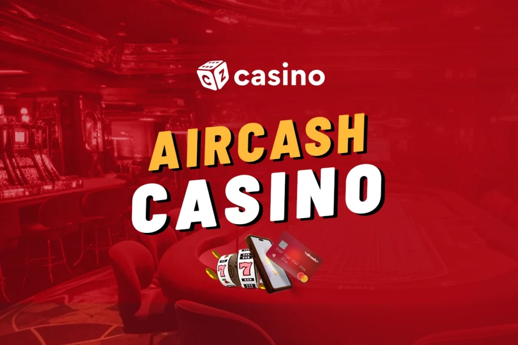 Aircash casino