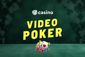 Video poker – Vše o oblíbené karetní hře, která se pyšní vysokým RTP