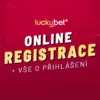 Luckybet casino registrace a přihlášení – Postup krok za krokem s video návodem