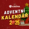 Adventní kalendáře 2025┃Rozbalujte bonusy denně až do Štědrého dne